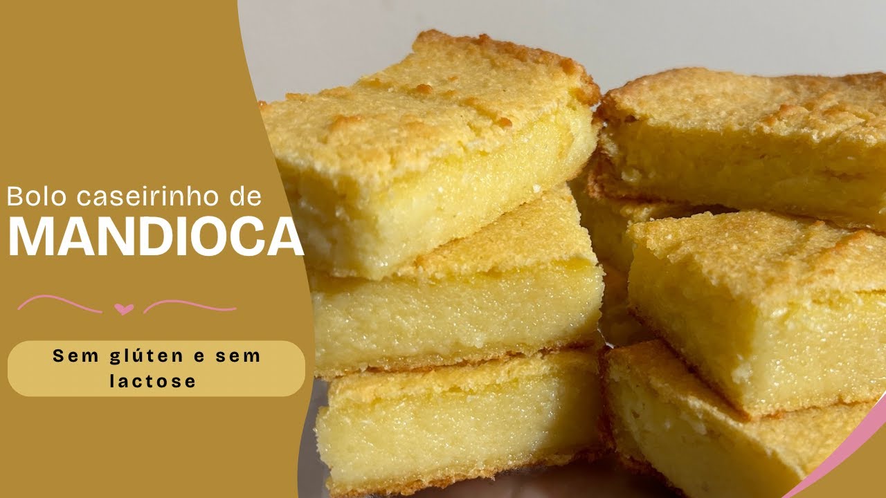 Bolo de Mandioca Sem Glúten e Sem Lactose: Receita Fácil que Aprendi na Escola 